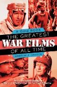 The Greatest War Films of All Time