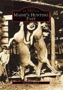 Maine's Hunting Past