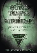 Outer Temple of Witchcraft Meditation CD Companion