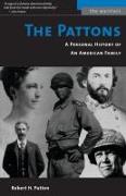 Pattons: A Personal History of an American Family