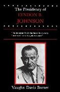 The Presidency of Lyndon B. Johnson