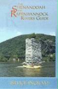 The Shenandoah and Rappahannock Rivers Guide