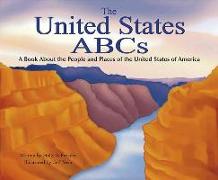 The United States ABCs: A Book about the People and Places of the United States of America