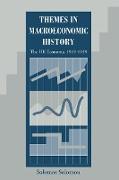 Themes in Macroeconomic History