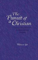 The Pursuit of a Christian