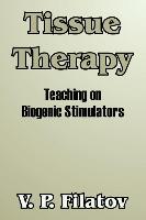 Tissue Therapy: Teaching on Biogenic Stimulators