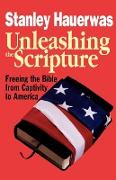 Unleashing the Scripture