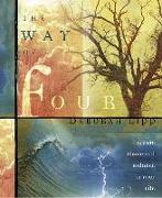 The Way of Four: Create Elemental Balance in Your Life