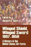 Winged Shield, Winged Sword 1907-1950