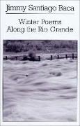 Winter Poems Along the Rio Grande
