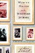 Women's Diaries of the Westward Journey