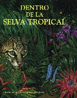 Dentro de La Selva Tropical = At Home in the Rain Forest