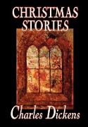 Christmas Stories by Charles Dickens, Fiction, Short Stories