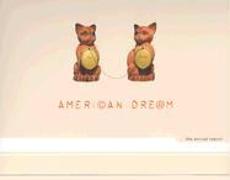 American Dream: The Annual Report