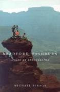 Bradford Washburn: A Life of Exploration