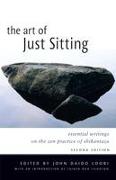 The Art of Just Sitting