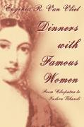 Dinners with Famous Women