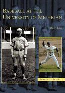 Baseball at the University of Michigan