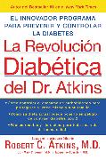 La Revolucion Diabetica del Dr. Atkins