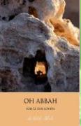 Oh Abbah - Songs for Lovers