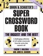 Simon & Schuster Super Crossword Puzzle Book #12