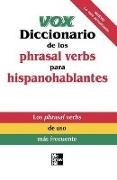 Vox Diccionario de los Phrasal Verbs Para Hispanohablantes
