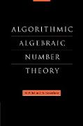 Algorithmic Algebraic Number Theory