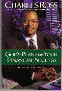 God's Plan For Your Financial Success