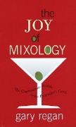 The Joy of Mixology