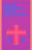 Biblical Meditations for the Easter Season