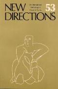 New Directions 53: An International Directory of Prose & Poetry