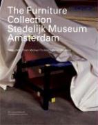 The Furniture Collection: Stedelijk Museum Amsterdam: 1850-2000 from Michael Thonet to Marcel Wanders