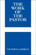 The Work of the Pastor