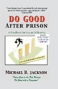 How to Do Good After Prison