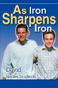 As Iron Sharpens Iron