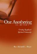 One Anothering: Creating Significant Spiritual Community