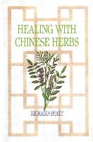 Healing with Chinese Herbs