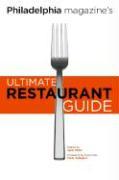 Philadelphia Magazine's Ultimate Restaurant Guide