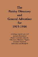 The Paisley Directory and General Advertiser for 1915-1916