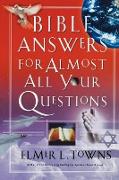 Bible Answers for Almost All Your Questions