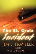 The St. Croix Incident