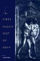 The First Night Out of Eden