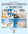 Guía completa del mantenimiento y conservación de barcos