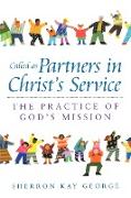 Called as Partners in Christ's Service