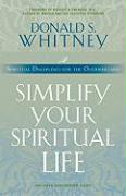 Simplify Your Spiritual Life
