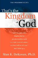 That's the Kingdom of God