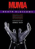 Death Blossoms: Reflections from a Prisoner of Conscience