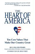 The Heart of America: Ten Core Values That Make Our Country Great