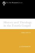History and Theology in the Fourth Gospel