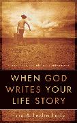 When God Writes Your Life Story